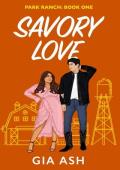 Savory Love (Park Ranch #1)