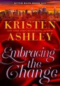 Embracing the Change (River Rain #6)