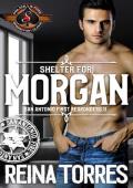 Shelter for Morgan (San Antonio First Responders #11)