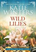 Wild Lilies (The Sutton Book Club #4)