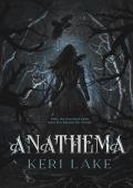 Anathema (The Eating Woods)