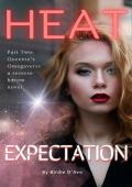 Heat Expectation (Queenie’s Omegaverse #2)