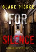 For Silence (Morgan Cross #11)