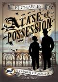 A Case of Possession (A Charm of Magpies #2)