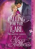 Falling for the Earl (Improper Ladies #2)