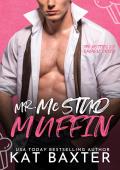 Mister McStudmuffin (The Hotties of Saddle Creek #1)