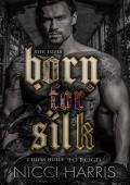 Born for Silk (The Cradled Common)