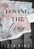 Loving the Liar (Silver Falls University #1)