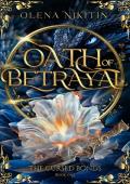 Oath of Betrayal (The Broken Bonds: Slavic Fantasy #1)