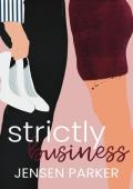 Strictly Business (Strangers #2)