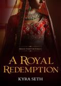 A Royal Redemption (Reluctant Royals #1)