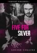 Five for Silver (The Magpie Rhyme #5)