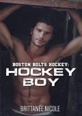 Hockey Boy (Boston Bolts Hockey #1)